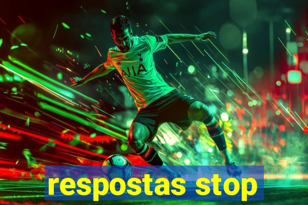 respostas stop